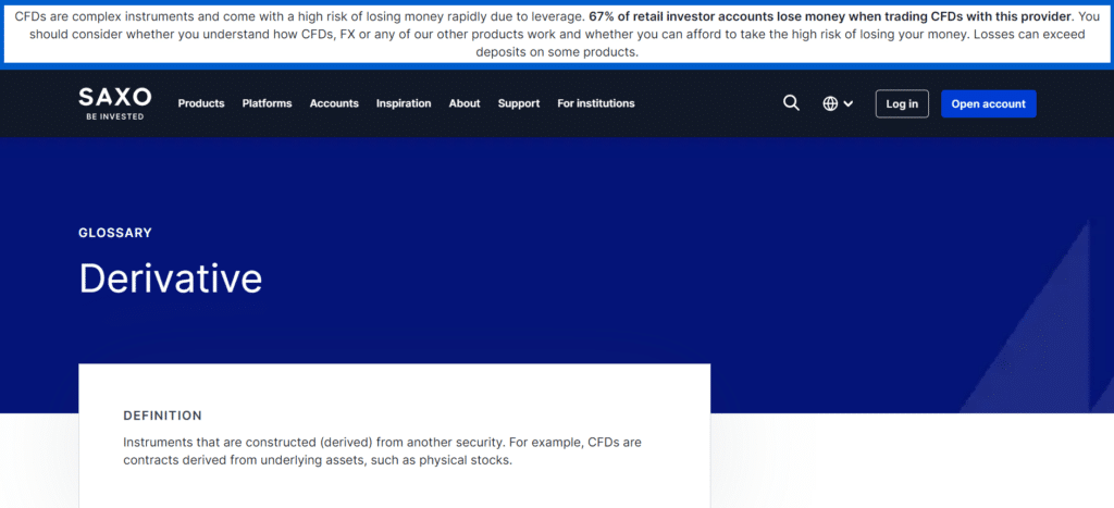 Saxo Bank's glossary entry on derivatives, defining the instruments and providing detailed explanations for traders.